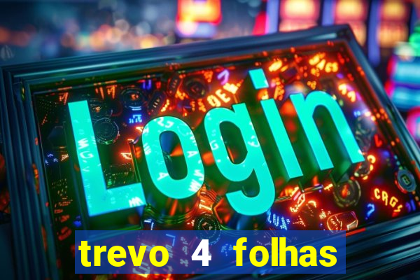 trevo 4 folhas significado espiritual